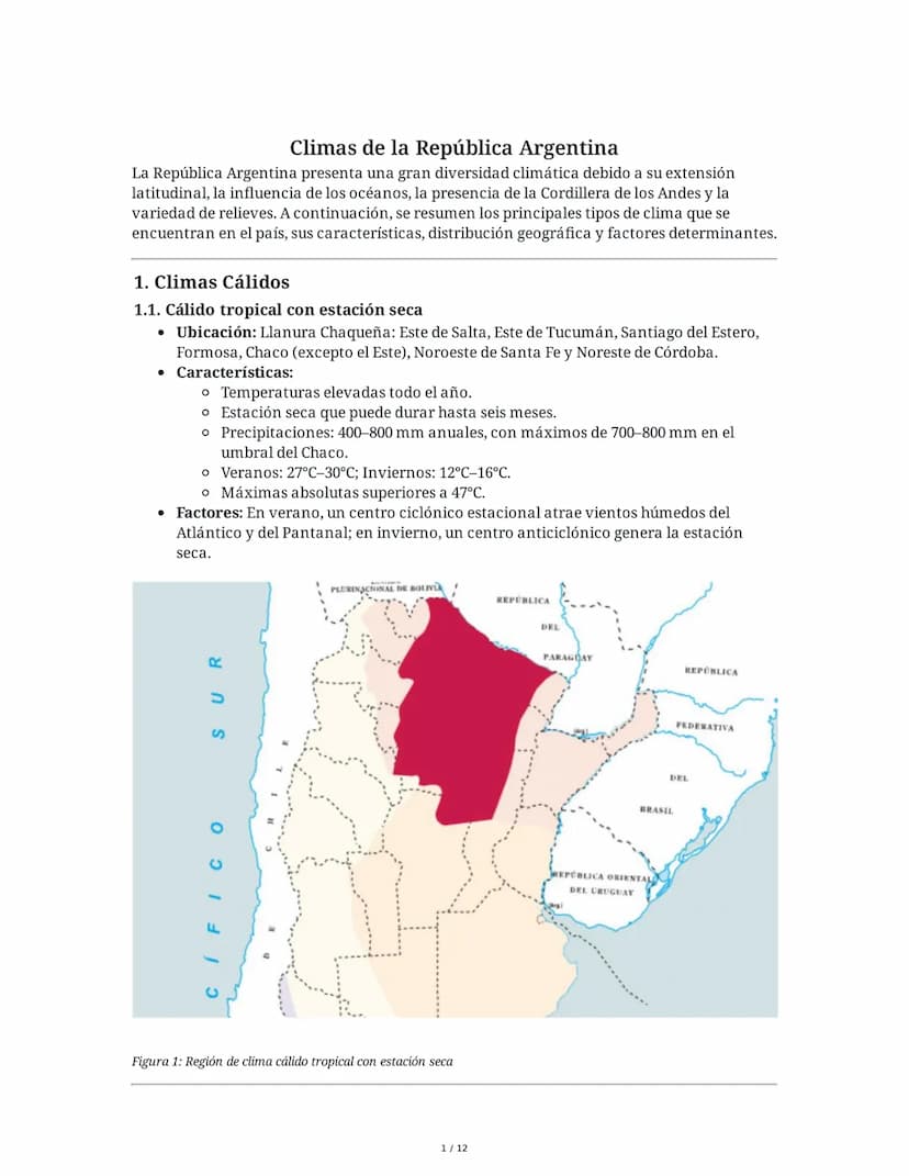 Climas de la República Argentina
La República Argentina presenta una gran diversidad climática debido a su extensión
latitudinal, la influen