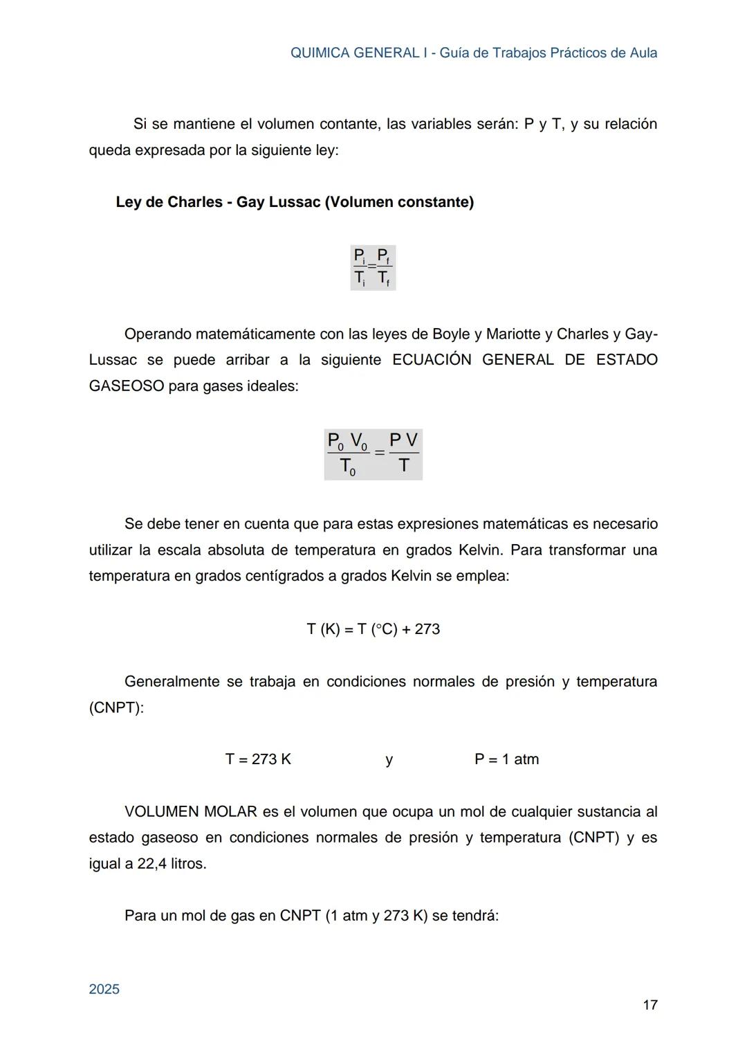 Guía de Trabajos
Prácticos de Aula
QUÍMICA
GENERAL I
Licenciatura en Química
Licenciatura en Bioquímica
Farmacia
Profesorado Universitario e