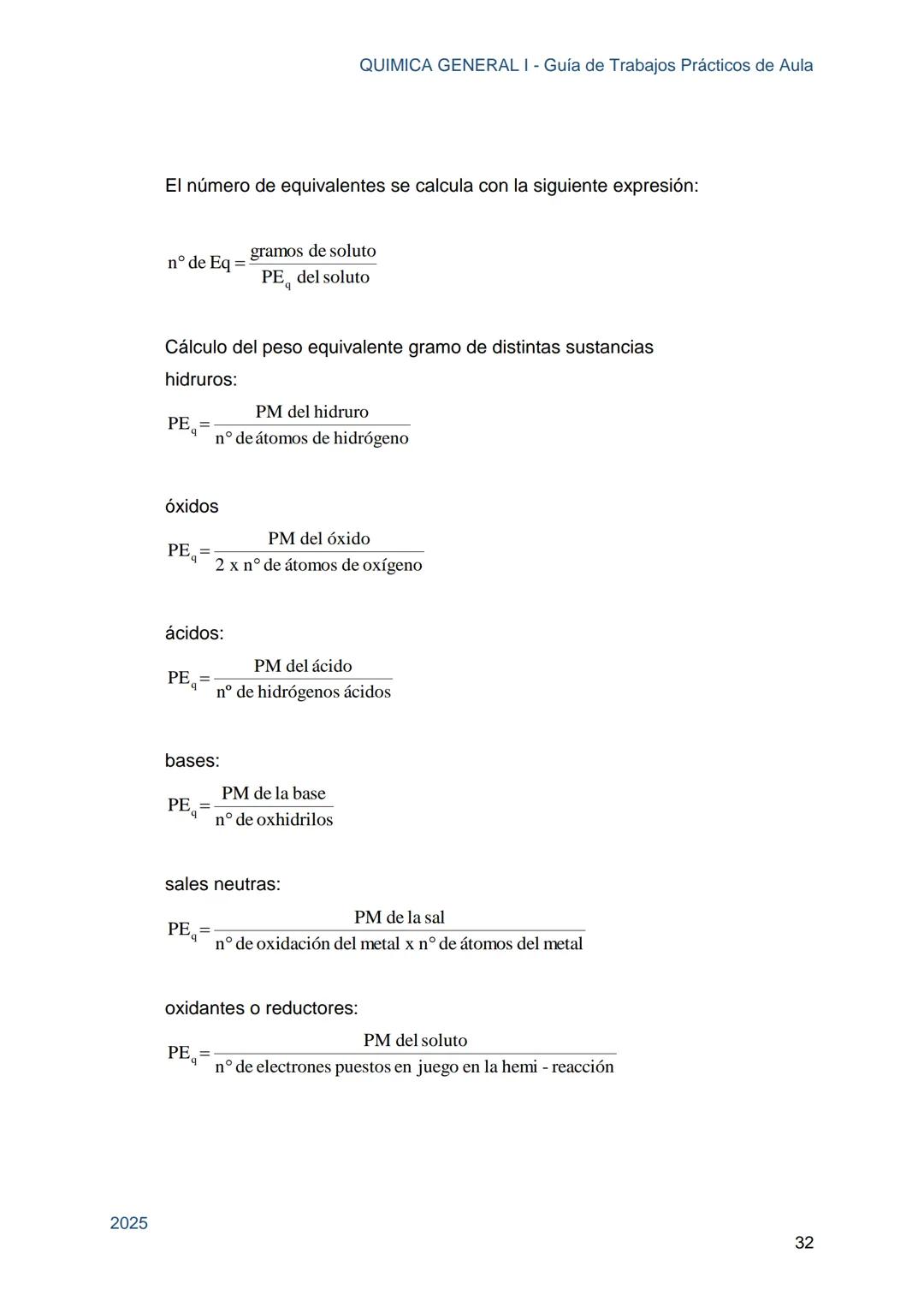 Guía de Trabajos
Prácticos de Aula
QUÍMICA
GENERAL I
Licenciatura en Química
Licenciatura en Bioquímica
Farmacia
Profesorado Universitario e
