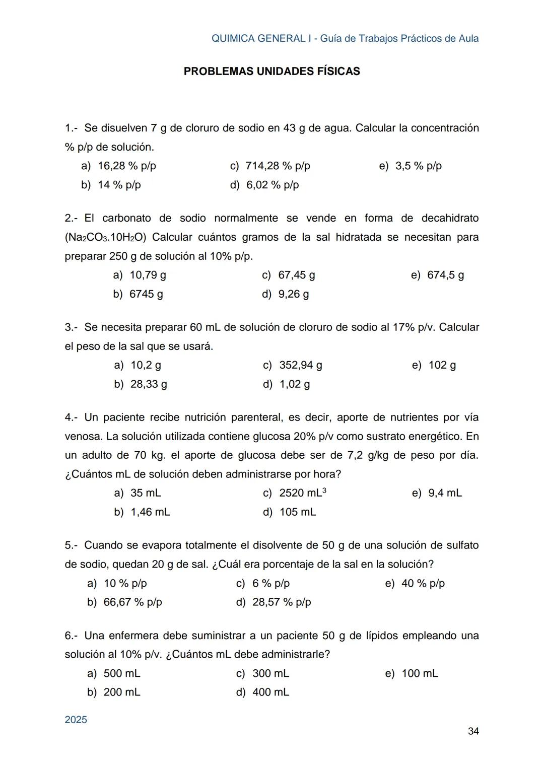 Guía de Trabajos
Prácticos de Aula
QUÍMICA
GENERAL I
Licenciatura en Química
Licenciatura en Bioquímica
Farmacia
Profesorado Universitario e
