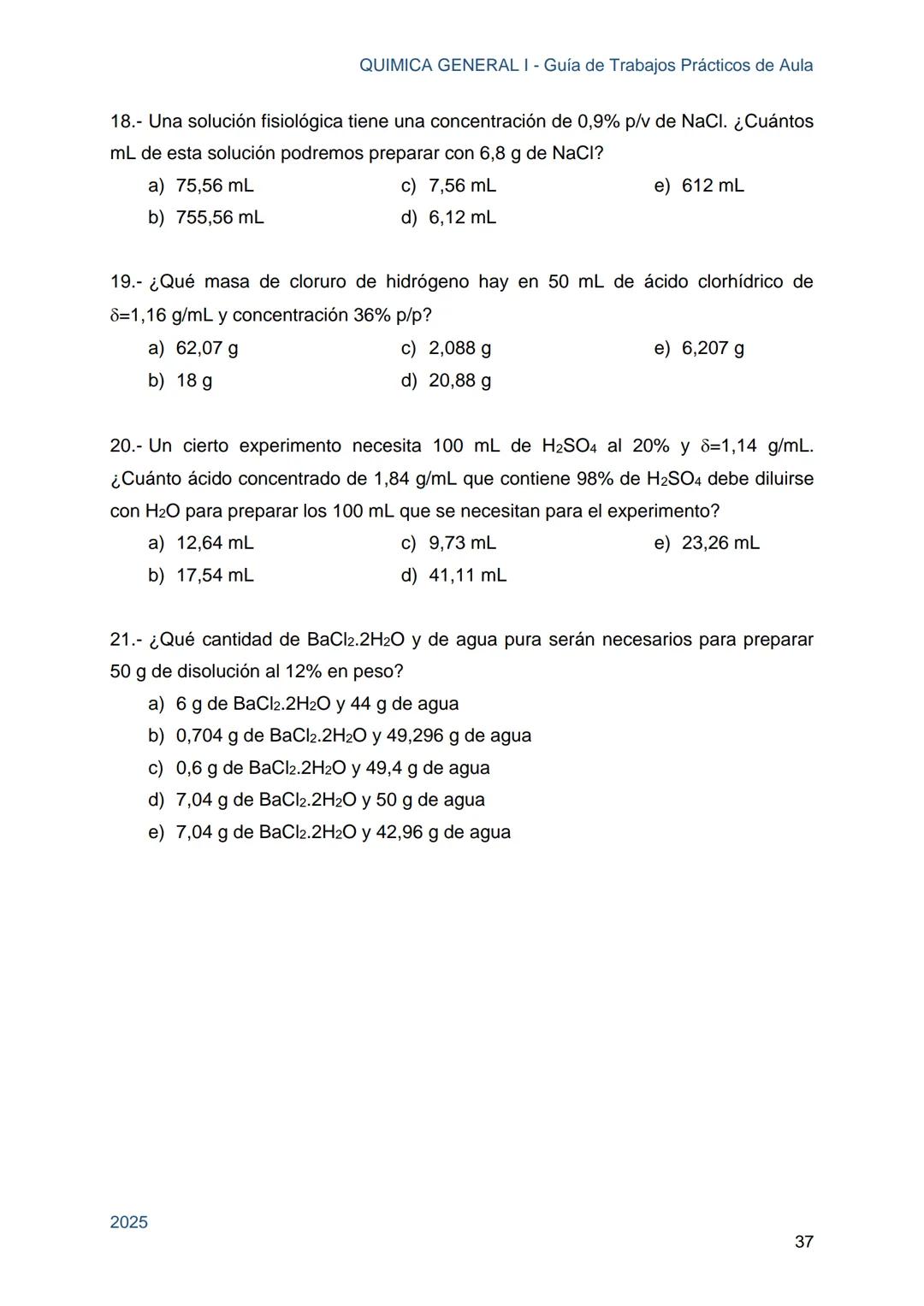 Guía de Trabajos
Prácticos de Aula
QUÍMICA
GENERAL I
Licenciatura en Química
Licenciatura en Bioquímica
Farmacia
Profesorado Universitario e