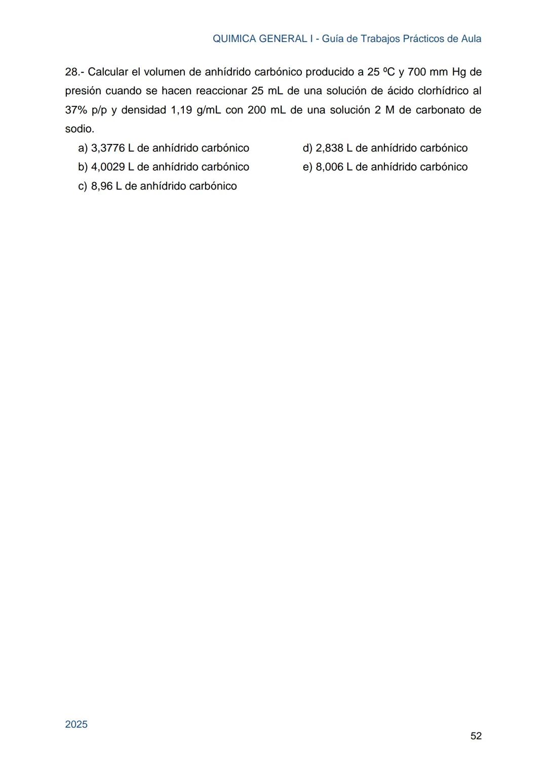 Guía de Trabajos
Prácticos de Aula
QUÍMICA
GENERAL I
Licenciatura en Química
Licenciatura en Bioquímica
Farmacia
Profesorado Universitario e