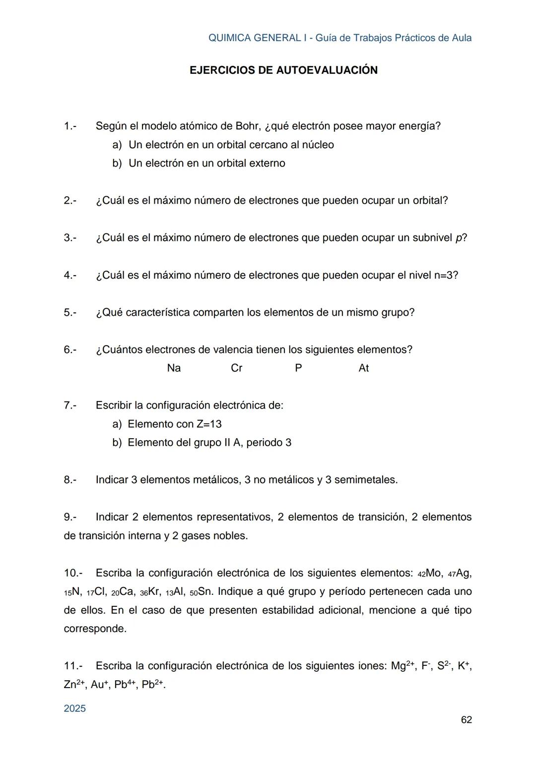 Guía de Trabajos
Prácticos de Aula
QUÍMICA
GENERAL I
Licenciatura en Química
Licenciatura en Bioquímica
Farmacia
Profesorado Universitario e