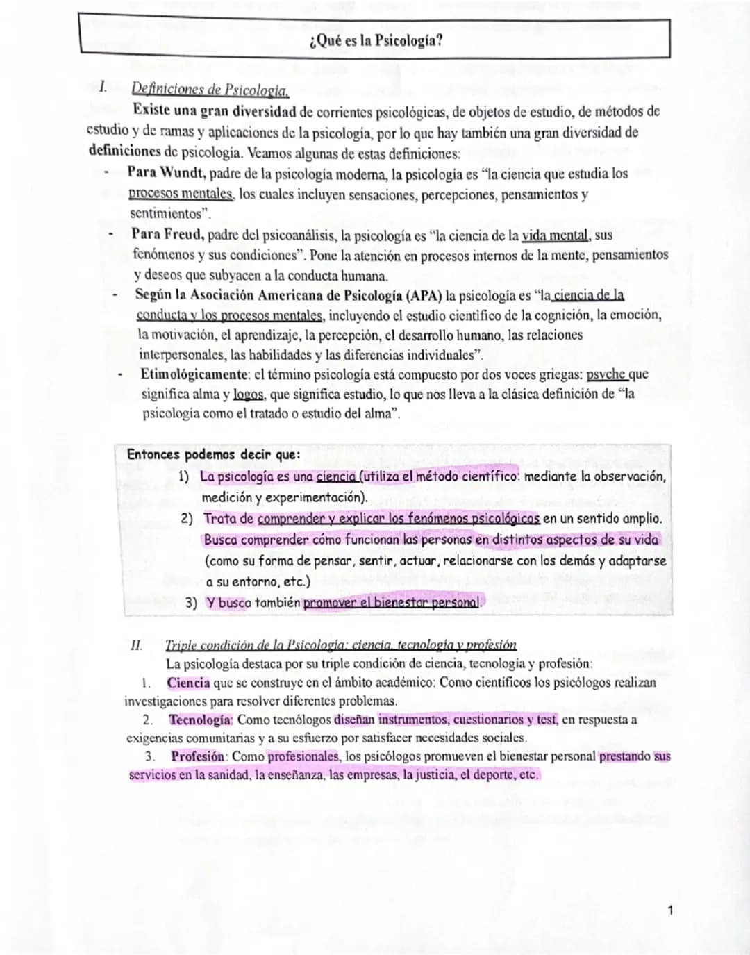 # ¿Qué es la Psicología?

I.
Definiciones de Psicologia.
Existe una gran diversidad de corrientes psicológicas, de objetos de estudio, de mé