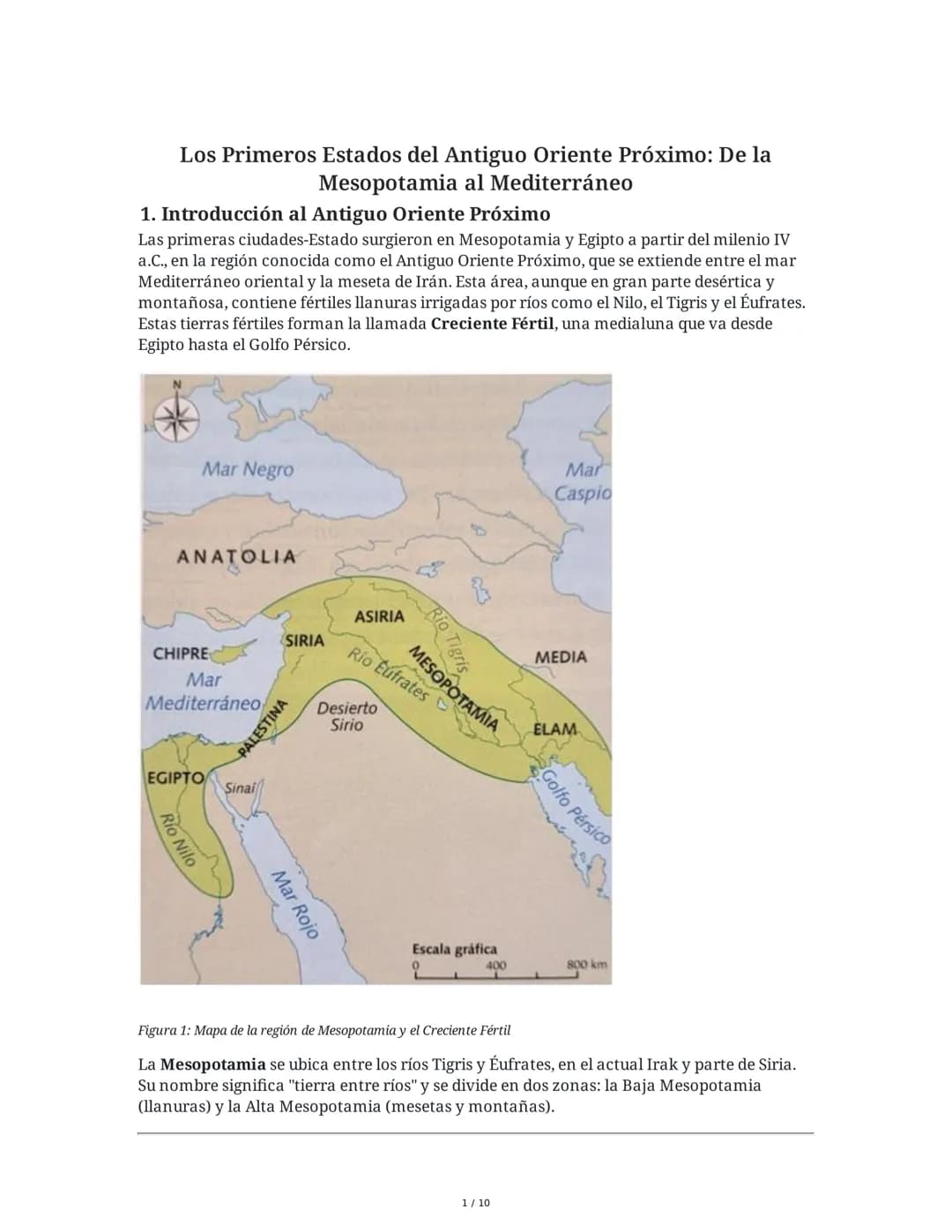 Los Primeros Estados del Antiguo Oriente Próximo: De la
Mesopotamia al Mediterráneo
1. Introducción al Antiguo Oriente Próximo
Las primeras 