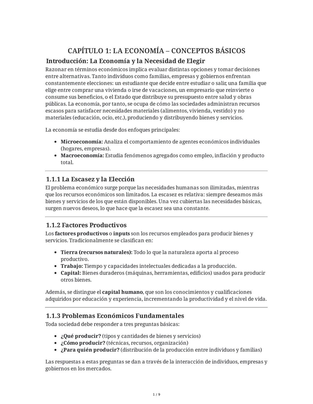 CAPÍTULO 1: LA ECONOMÍA - CONCEPTOS BÁSICOS
Introducción: La Economía y la Necesidad de Elegir
Razonar en términos económicos implica evalua