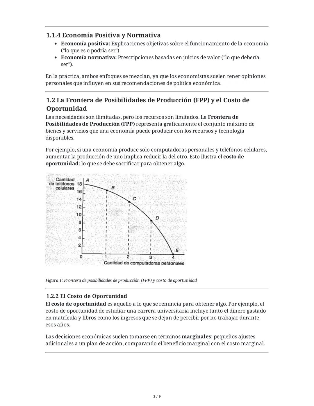 CAPÍTULO 1: LA ECONOMÍA - CONCEPTOS BÁSICOS
Introducción: La Economía y la Necesidad de Elegir
Razonar en términos económicos implica evalua