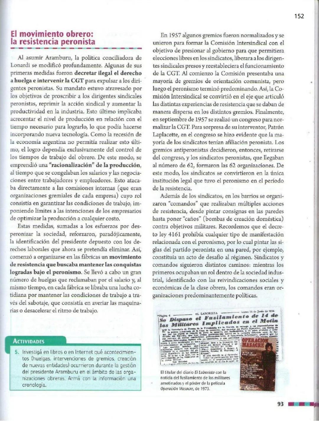 # 8
Las debilidades de la democracia
en la Argentina (1955-1966)

A partir del Golpe de Estado de
1955 comenzó un periodo signado
por la pro