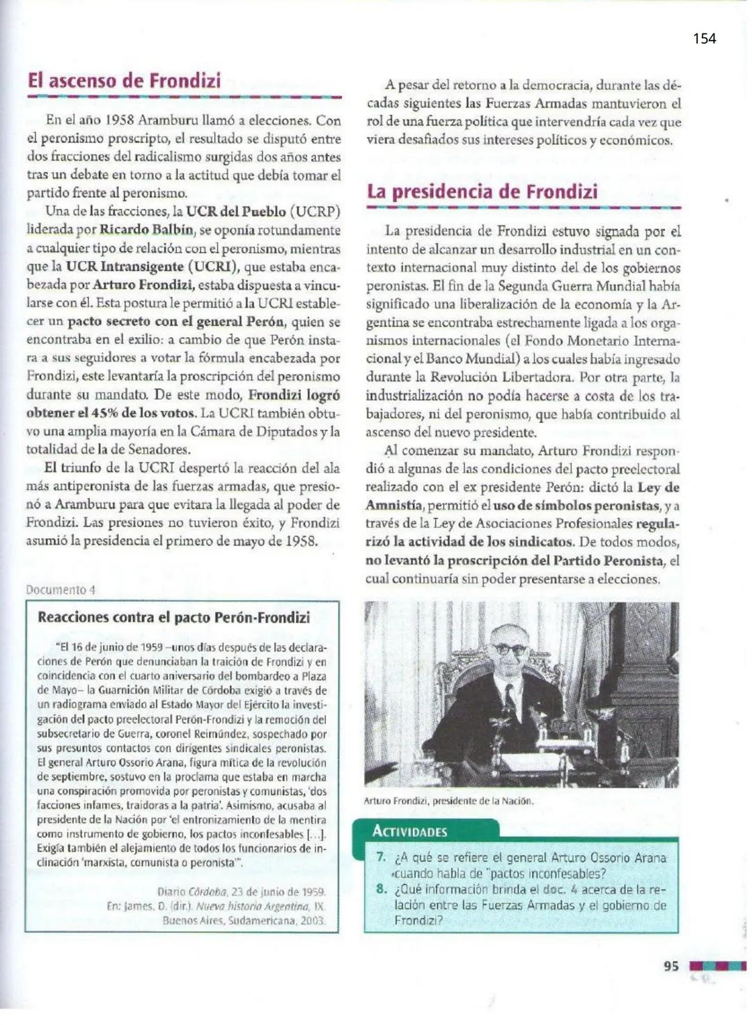 # 8
Las debilidades de la democracia
en la Argentina (1955-1966)

A partir del Golpe de Estado de
1955 comenzó un periodo signado
por la pro