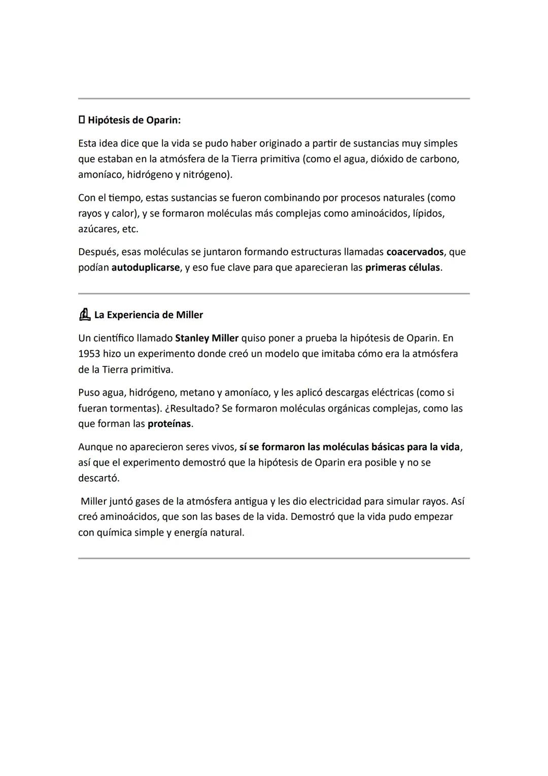 ## Hipótesis de Oparin:

Esta idea dice que la vida se pudo haber originado a partir de sustancias muy simples
que estaban en la atmósfera d