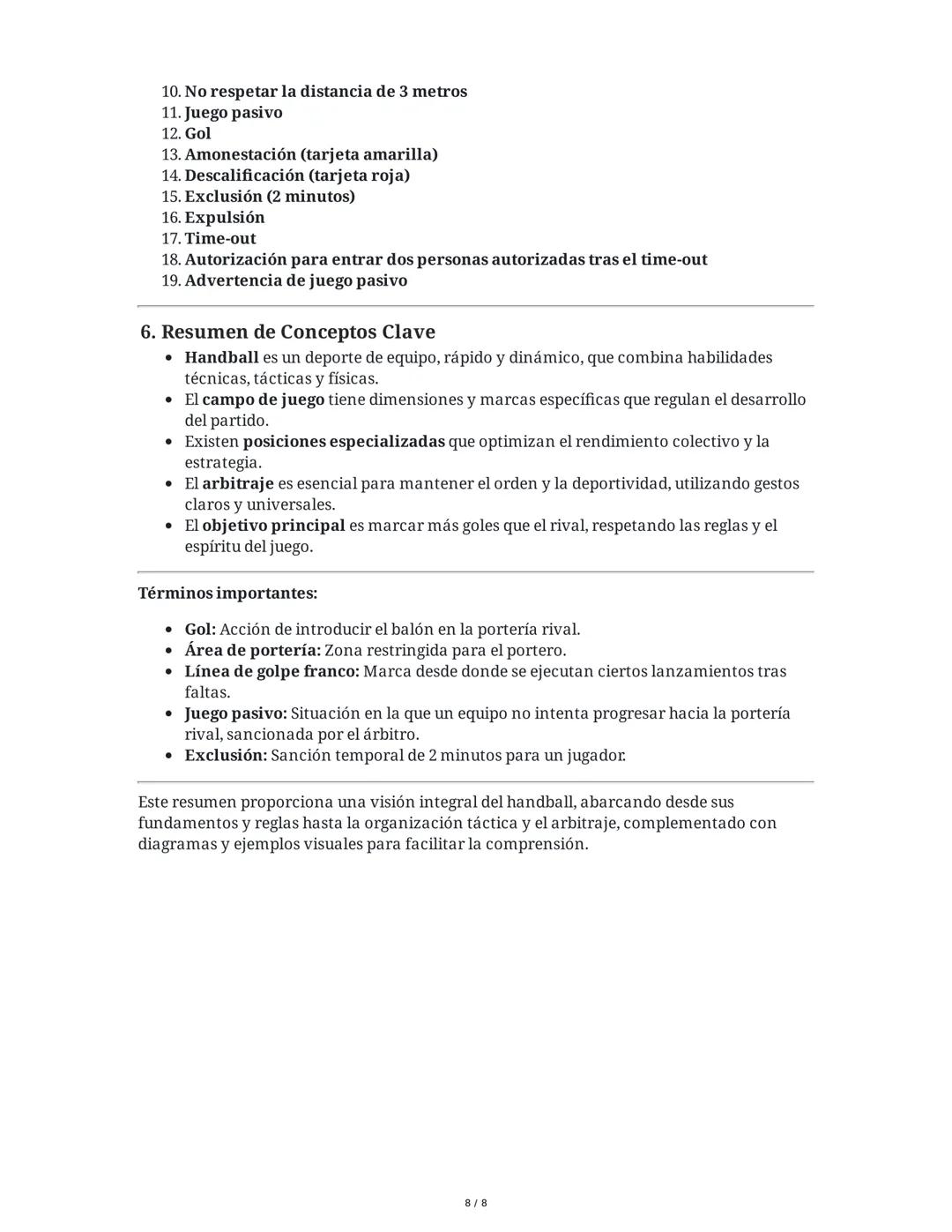 Resumen de Handball (Balonmano)
1. Introducción al Handball
El handball (balonmano, hándbol) es un deporte de pelota en el que se enfrentan 