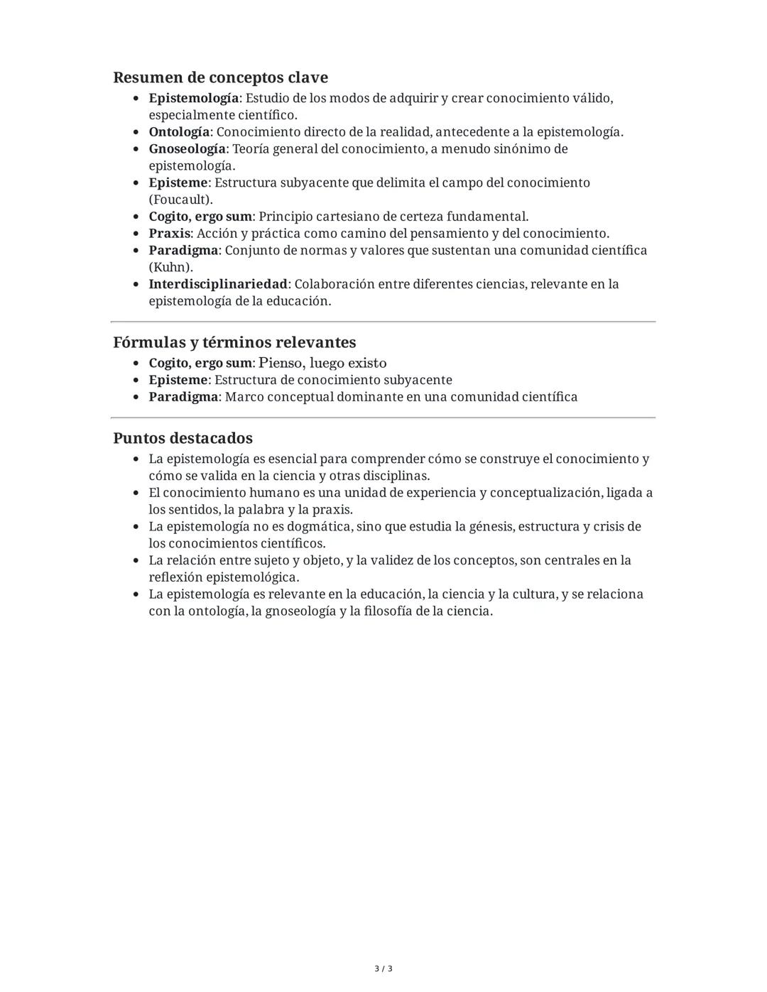 Introducción
Parte I: Fundamentos epistemológicos
La epistemología es el estudio de los modos de adquirir y crear conocimiento válido,
centr