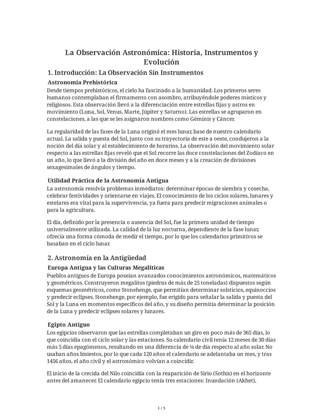 La Observación Astronómica: Historia, Instrumentos y
Evolución
1. Introducción: La Observación Sin Instrumentos
Astronomía Prehistórica
Desd
