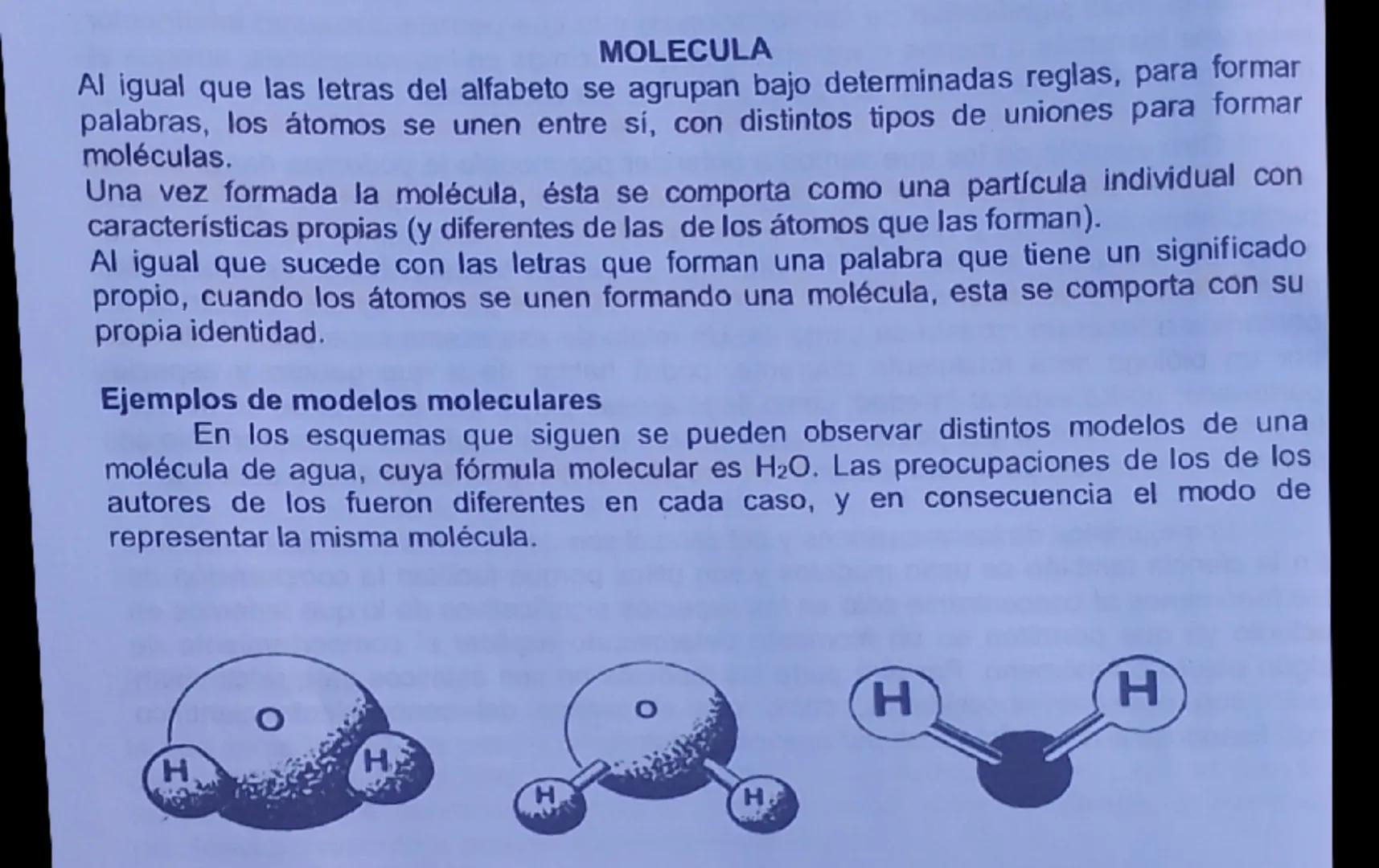 MOLECULA

Al igual que las letras del alfabeto se agrupan bajo determinadas reglas, para formar
palabras, los átomos se unen entre sí, con d