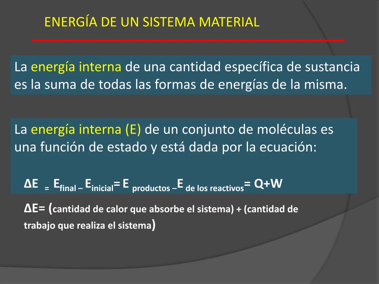 # Termodinámica ENERGÍA
El concepto de energía es el verdadero
centro de la tierra; en todos los procesos
químicos y Físicos hay transferenc