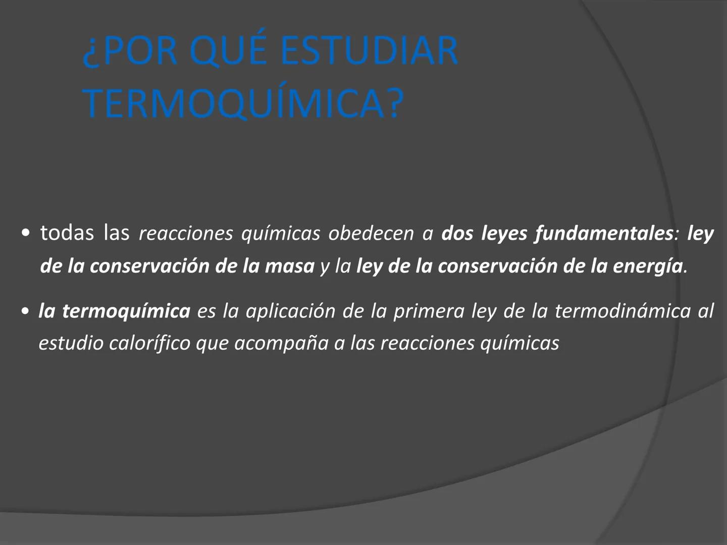 # Termodinámica ENERGÍA
El concepto de energía es el verdadero
centro de la tierra; en todos los procesos
químicos y Físicos hay transferenc