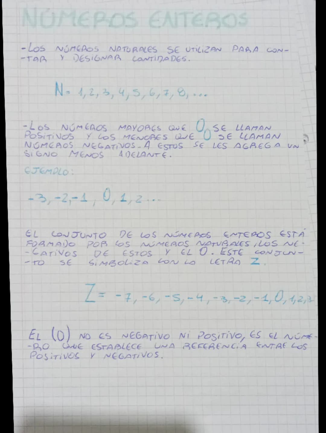 NÚMEROS ENTEROS
-LOS NÚMEROS NATURALES SE UTILIZAN PARA CON-
-TAR Y DESIGNAR CANTIDADES.
N= 1,2,3,4,5,6,7,8,...
-LOS NÚMEROS MAYORES QUE 0 S