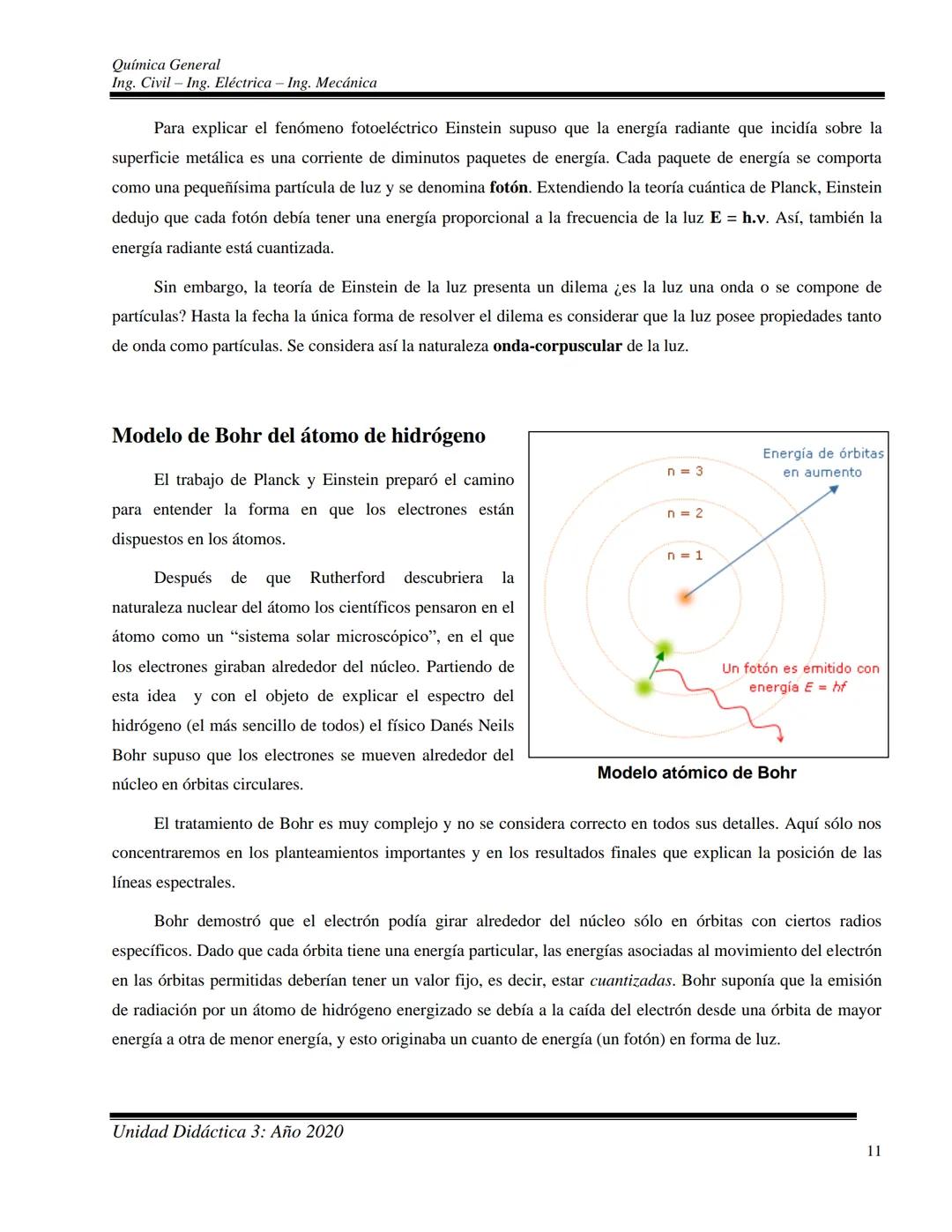 Química General
Ing. Civil - Ing. Eléctrica - Ing. Mecánica
UNIDAD DIDACTICA 3: ESTRUCTURA DE LA MATERIA
Contenidos conceptuales: Materia y 