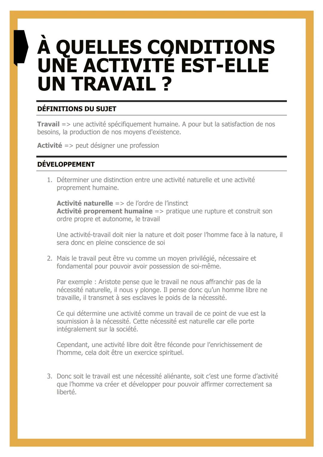# À QUELLES CONDITIONS
# UNE ACTIVITE EST-ELLE
# UN TRAVAIL?

**DÉFINITIONS DU SUJET**

Travail => une activité spécifiquement humaine. A po