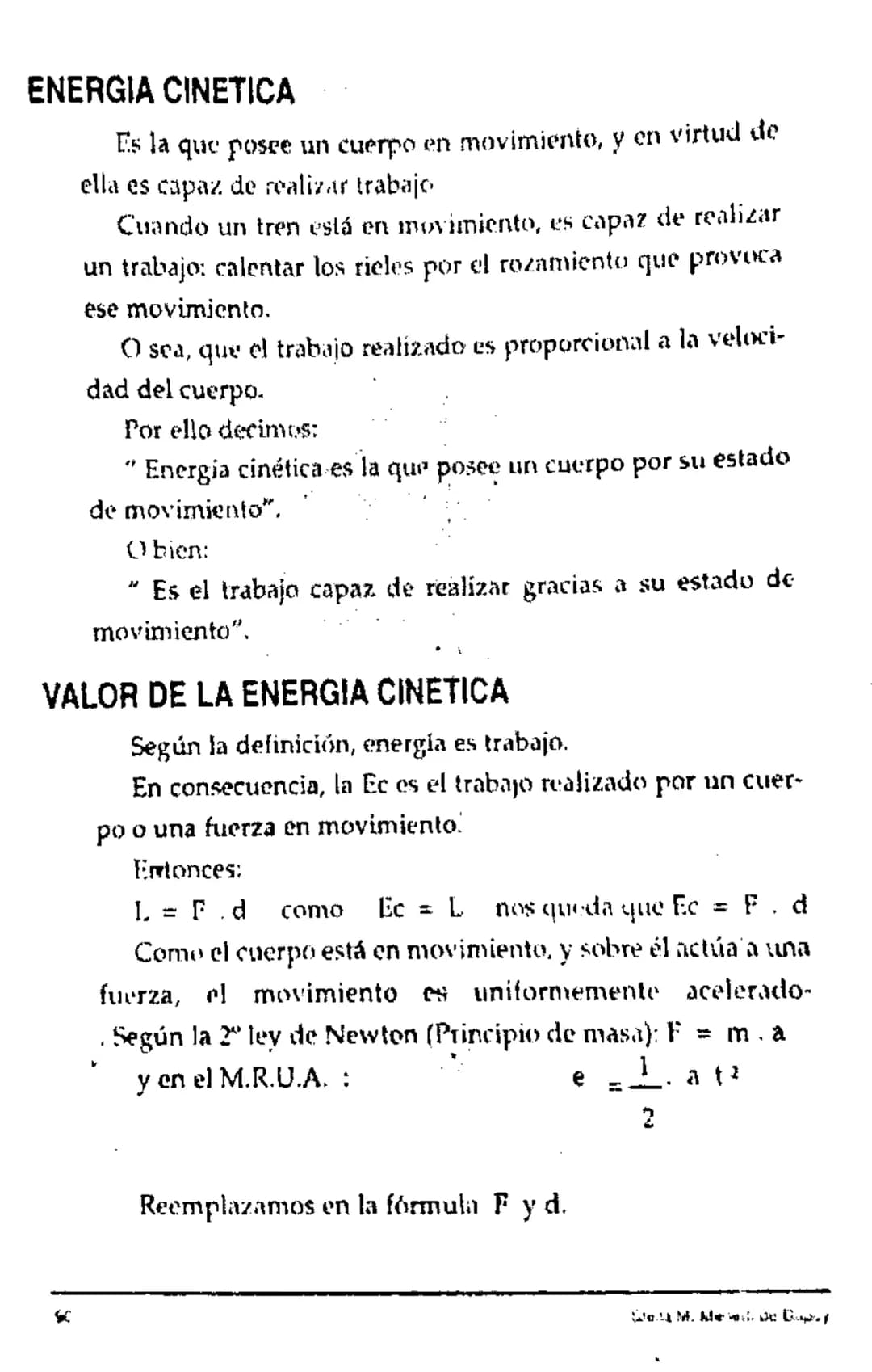 # CAPITULO QUINTO

## TRABAJO, POTENCIA, ENERGIA

**TEMARIO**
- Trabajo mecánico
- Fórmulas. Unidades
- Energía mecánica
- Energía Potencial