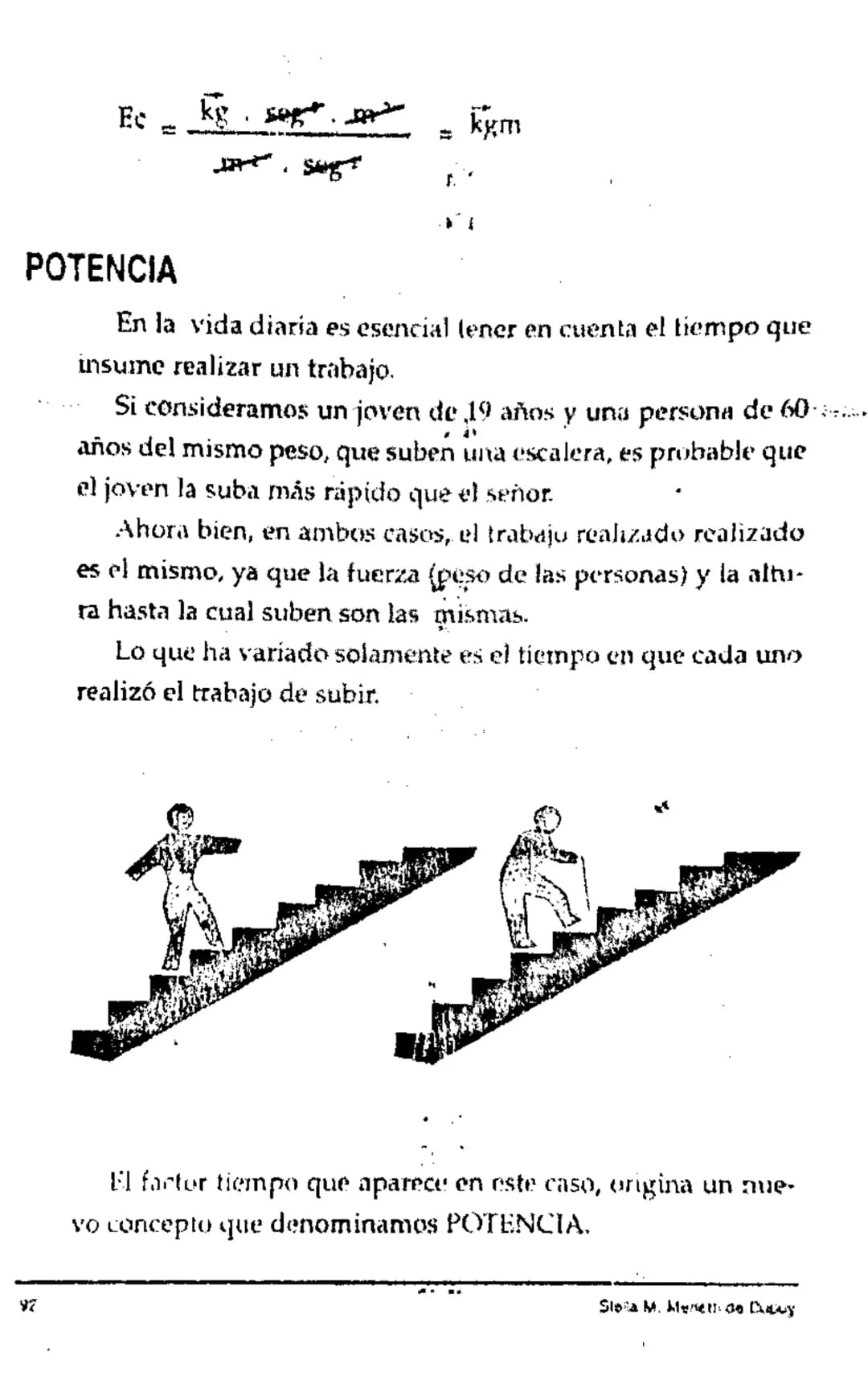 # CAPITULO QUINTO

## TRABAJO, POTENCIA, ENERGIA

**TEMARIO**
- Trabajo mecánico
- Fórmulas. Unidades
- Energía mecánica
- Energía Potencial