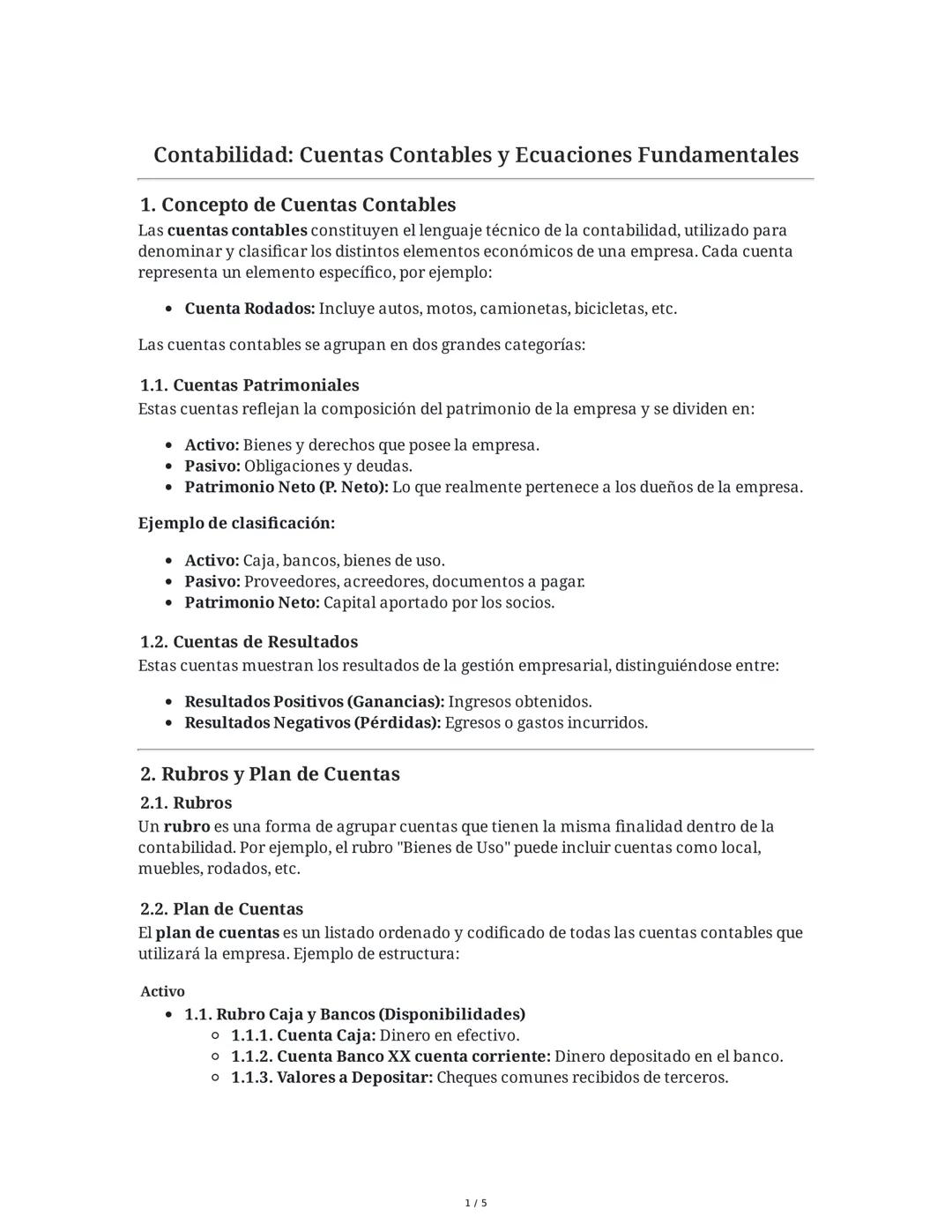 Contabilidad: Cuentas Contables y Ecuaciones Fundamentales
1. Concepto de Cuentas Contables
Las cuentas contables constituyen el lenguaje té