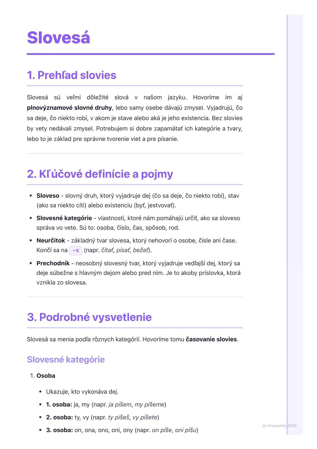# Slovesá

## 1. Prehľad slovies

Slovesá sú veľmi dôležité slová v našom jazyku. Hovoríme im aj
plnovýznamové slovné druhy, lebo samy osebe