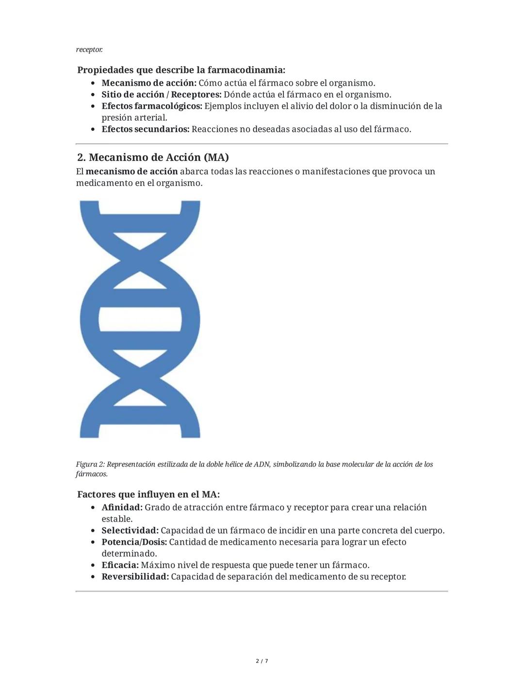 FARMACODINAMIA
1. Definición y Alcance de la Farmacodinamia
La farmacodinamia es el estudio de los mecanismos de acción de los fármacos en e