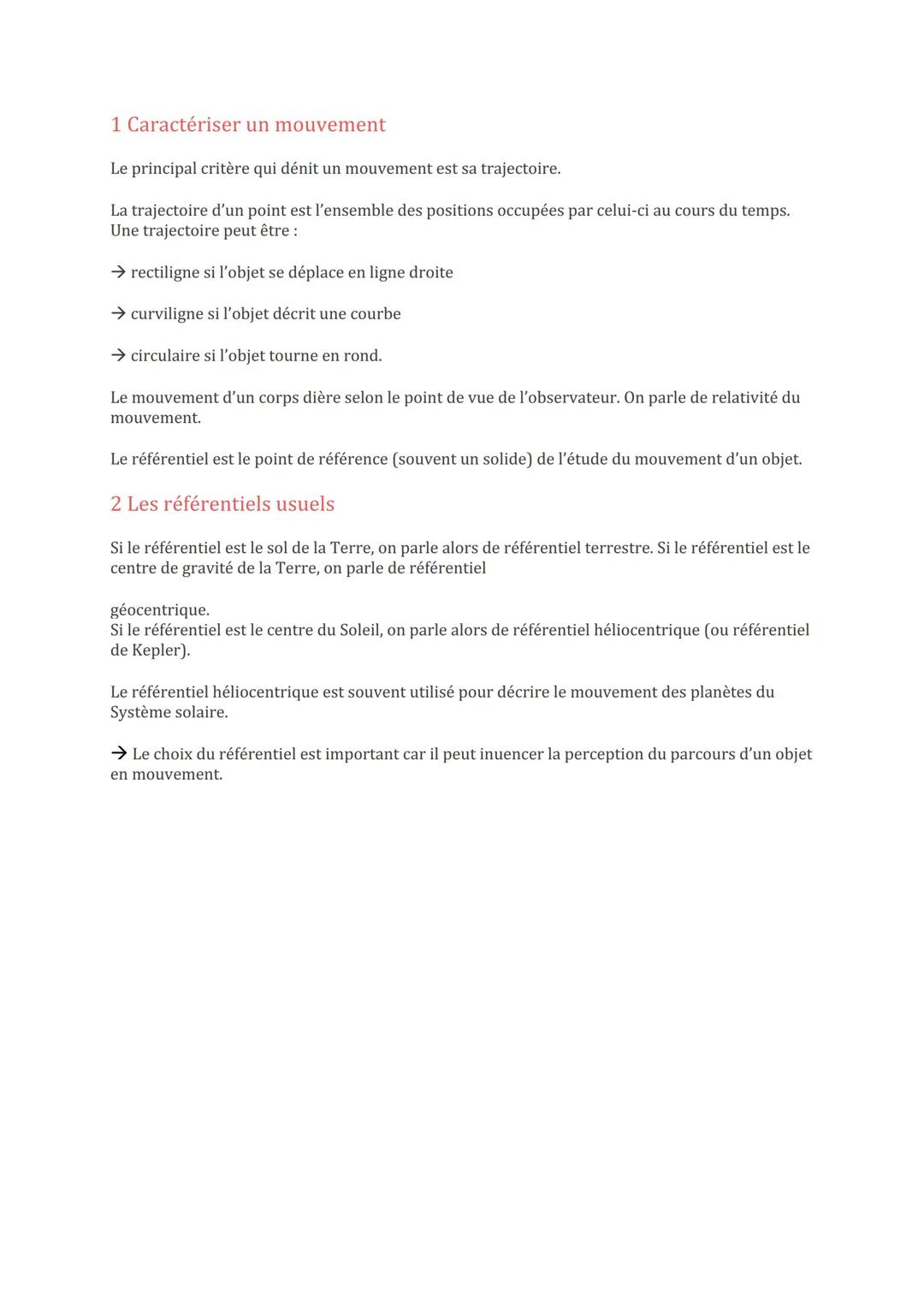 # 1 Caractériser un mouvement

Le principal critère qui dénit un mouvement est sa trajectoire.

La trajectoire d'un point est l'ensemble des