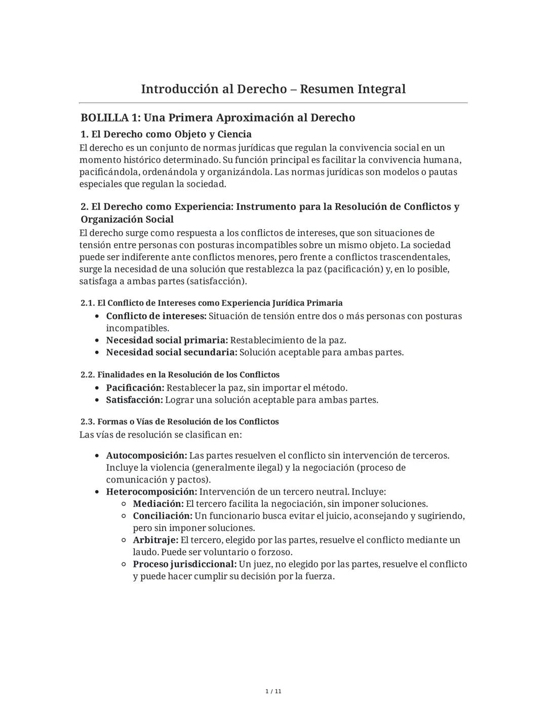 Introducción al Derecho - Resumen Integral
BOLILLA 1: Una Primera Aproximación al Derecho
1. El Derecho como Objeto y Ciencia
El derecho es 