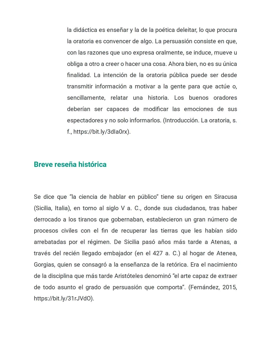 Introducción a la oratoria

Podemos recordar que, a lo largo de nuestra vida, vimos y escuchamos distintos
oradores: un profesor dictando un