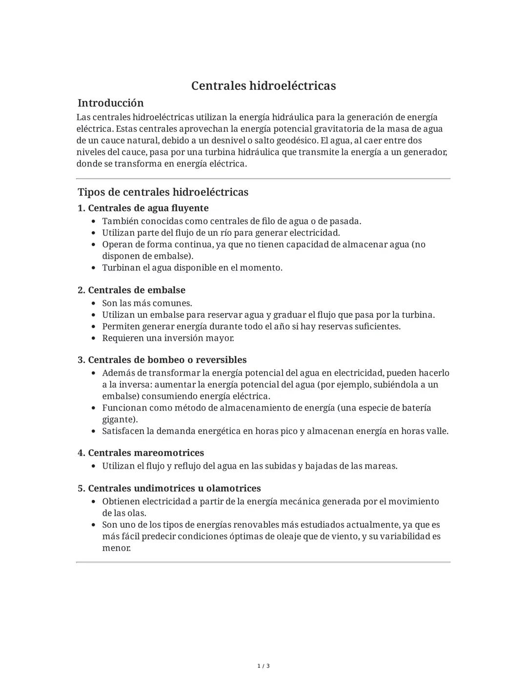 Introducción
Centrales hidroeléctricas
Las centrales hidroeléctricas utilizan la energía hidráulica para la generación de energía
eléctrica.