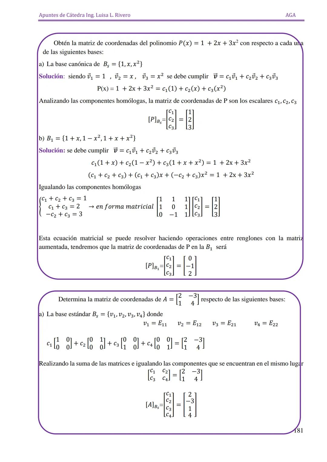 Apuntes de Cátedra Ing. Luisa L. Rivero

AGA

ESPACIOS

VECTORIALES

151 Apuntes de Cátedra Ing. Luisa L. Rivero
AGA

ESPACIOS VECTORIALES

