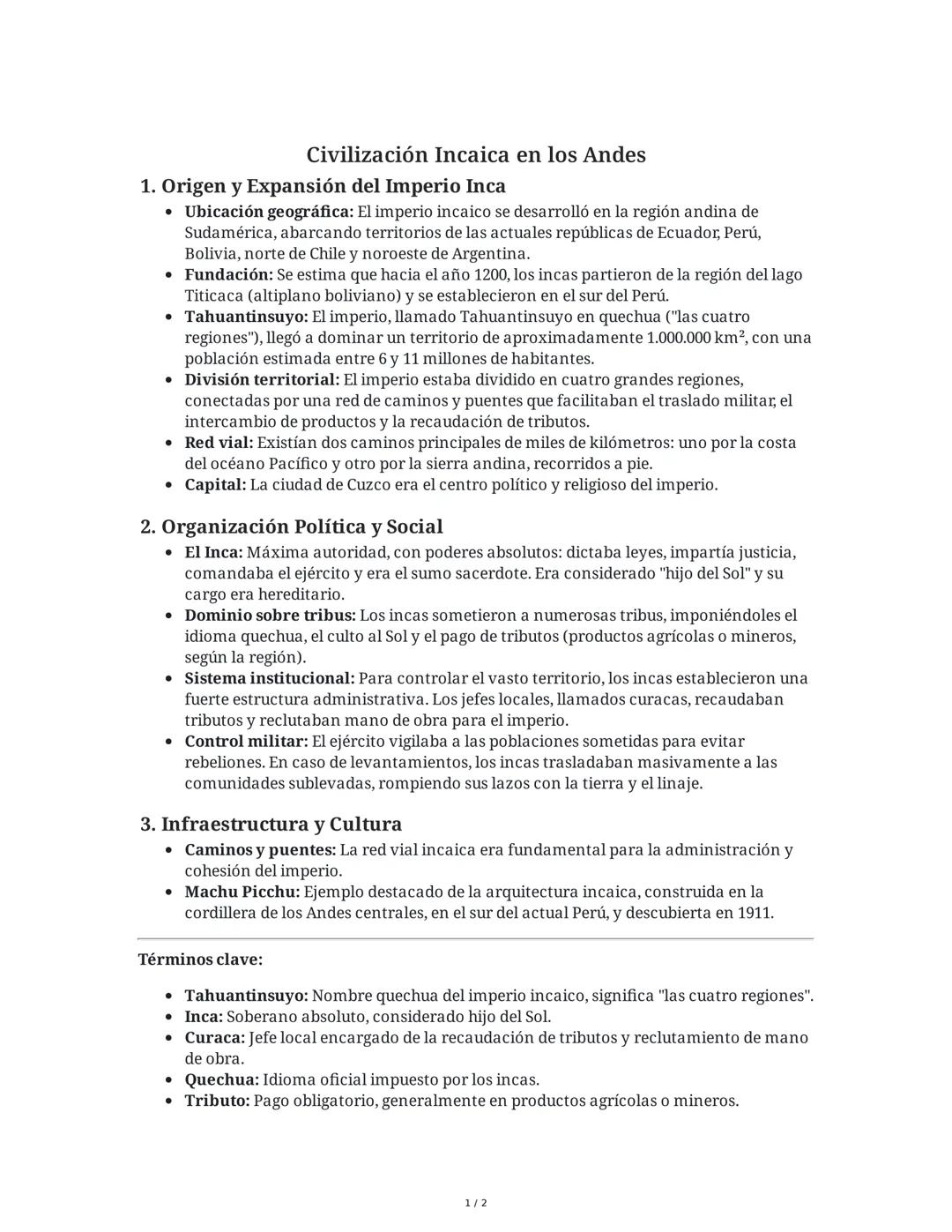 Civilización Incaica en los Andes
1. Origen y Expansión del Imperio Inca
• Ubicación geográfica: El imperio incaico se desarrolló en la regi