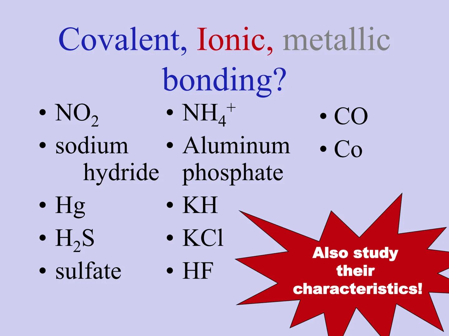 TYPES OF CHEMICAL BONDS
VIA 9GAG.COM
Fig 1. Ionic
Fig 2. Covalent
Chemical
BONDING
Fig 3. Metallic
9GAG is your best source of fun. Chemical