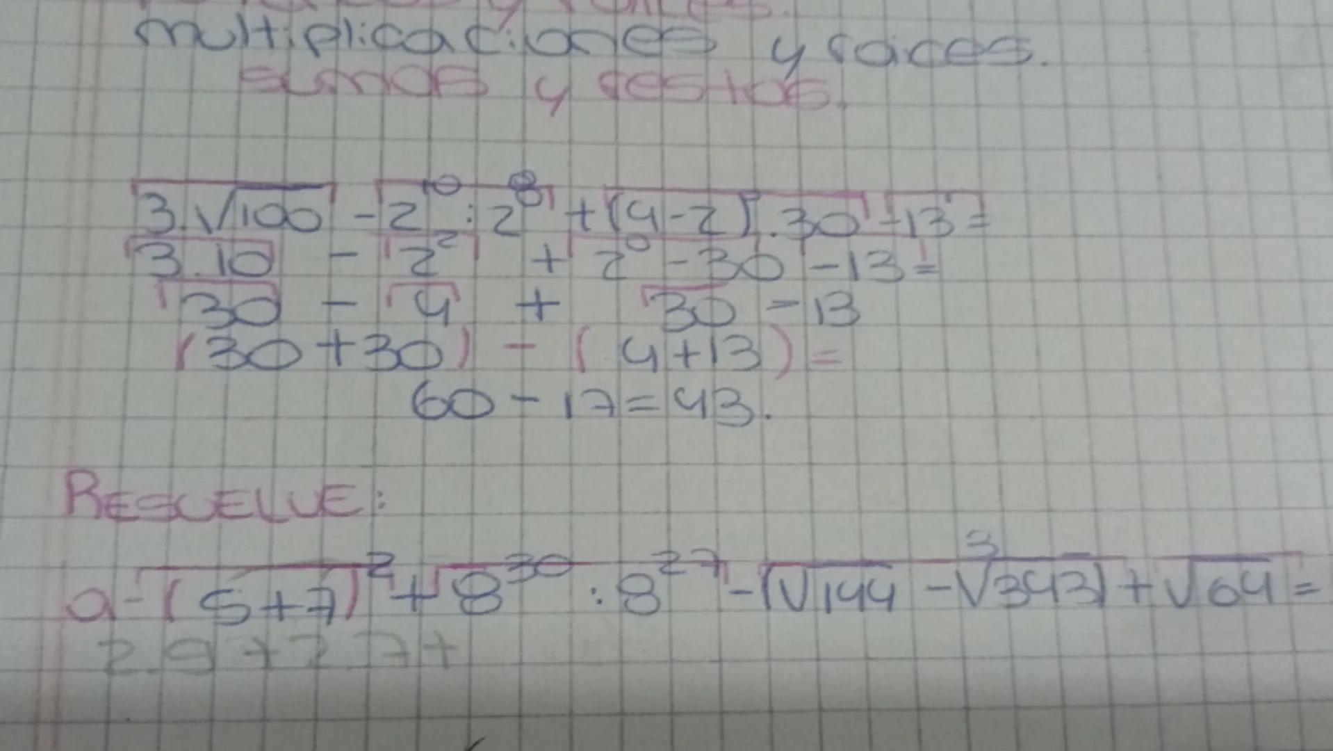 # multiplicaciones y raíces.
# sumas y restas.

3. \sqrt{100} - 2 \cdot 2^2 + (9 - 7) \cdot 30 - 13 = 
3 \cdot 10 - 2^2 + 2 \cdot 30 - 13 = 