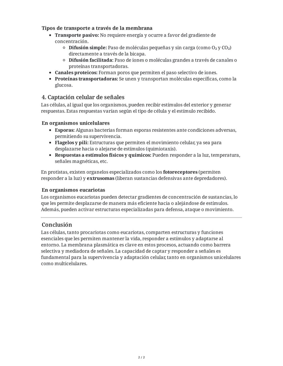 # Resumen: Características y funciones celulares

1. Características de las células

Existen dos grandes tipos de células: procariotas y euc