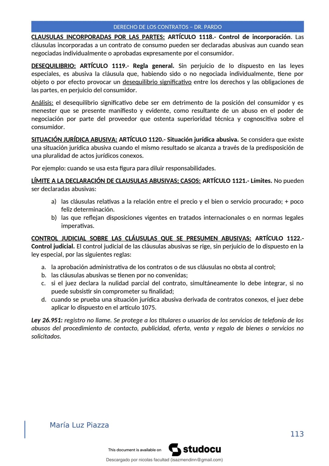 DERECHO DE LOS CONTRATOS - DR. PARDO
DERECHO FRANCÉS: el código francés tomó las enseñanzas de Pothier, contrato es una especie
particular d