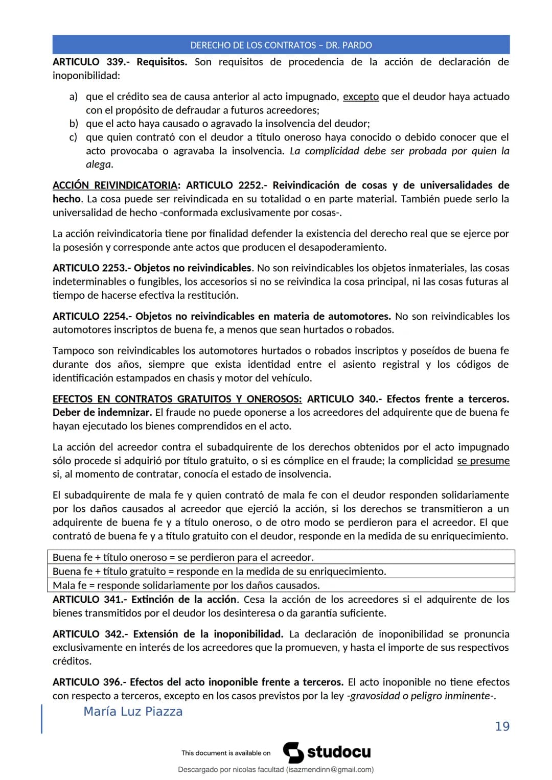 DERECHO DE LOS CONTRATOS - DR. PARDO
DERECHO FRANCÉS: el código francés tomó las enseñanzas de Pothier, contrato es una especie
particular d
