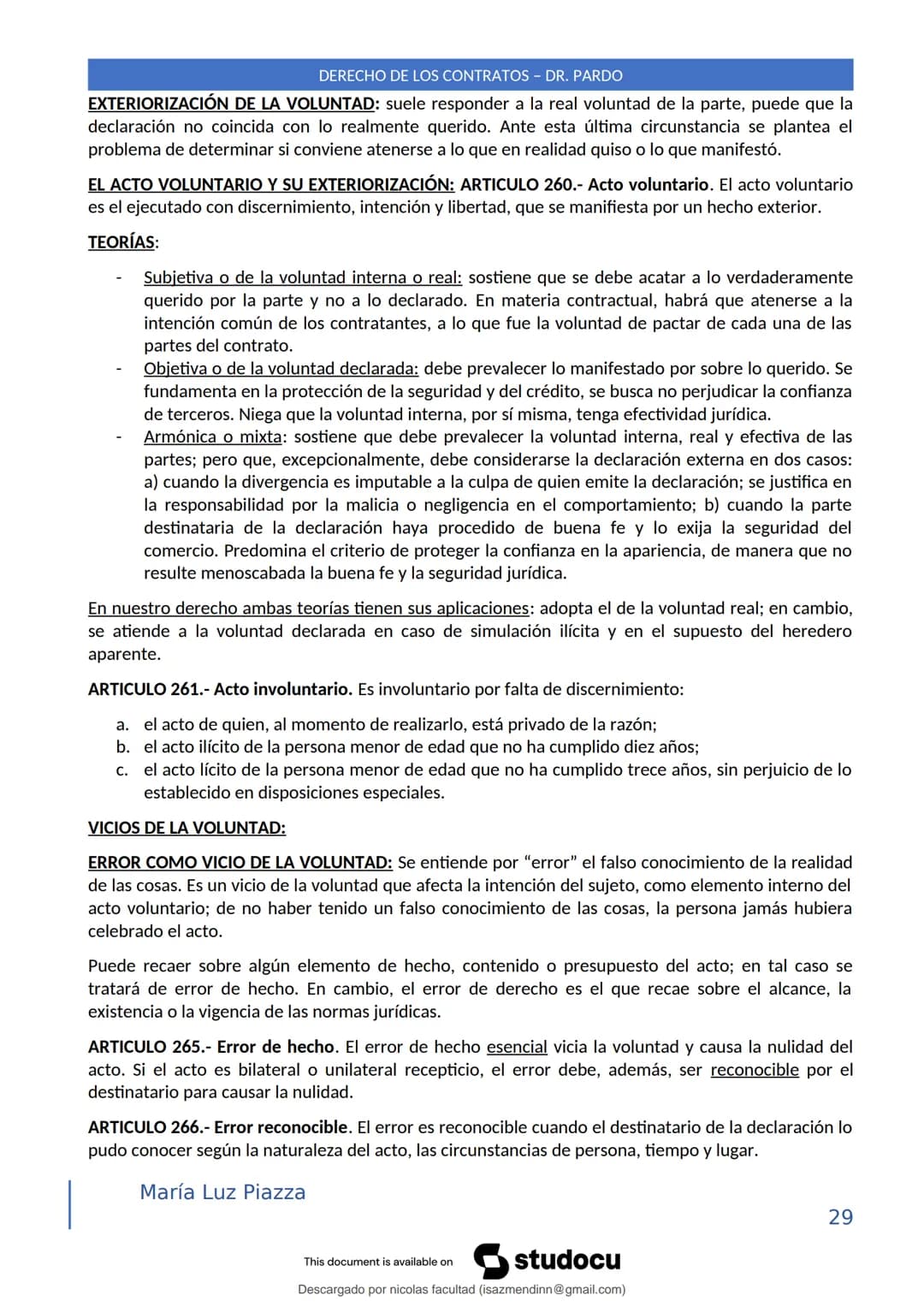 DERECHO DE LOS CONTRATOS - DR. PARDO
DERECHO FRANCÉS: el código francés tomó las enseñanzas de Pothier, contrato es una especie
particular d