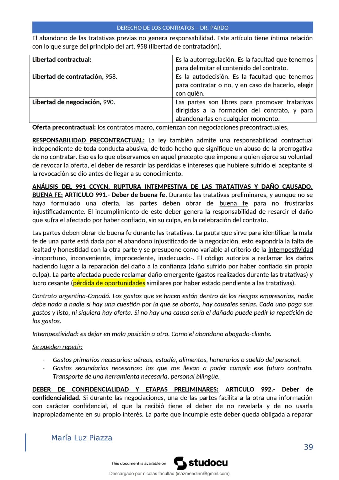 DERECHO DE LOS CONTRATOS - DR. PARDO
DERECHO FRANCÉS: el código francés tomó las enseñanzas de Pothier, contrato es una especie
particular d