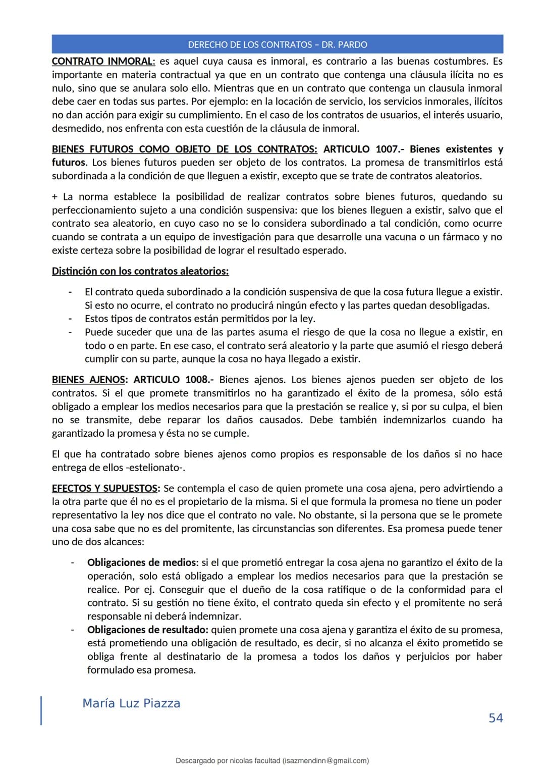 DERECHO DE LOS CONTRATOS - DR. PARDO
DERECHO FRANCÉS: el código francés tomó las enseñanzas de Pothier, contrato es una especie
particular d