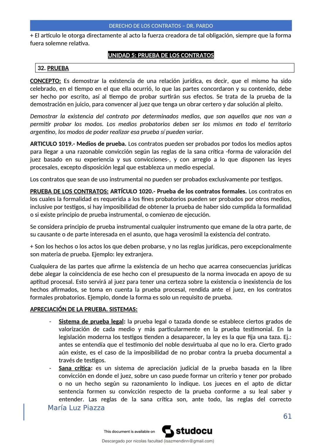 DERECHO DE LOS CONTRATOS - DR. PARDO
DERECHO FRANCÉS: el código francés tomó las enseñanzas de Pothier, contrato es una especie
particular d