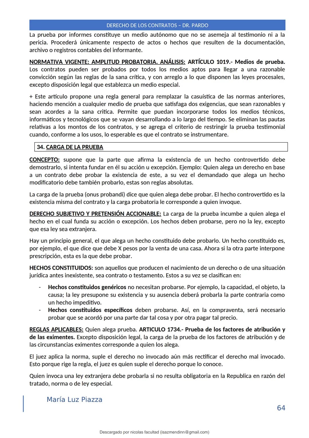 DERECHO DE LOS CONTRATOS - DR. PARDO
DERECHO FRANCÉS: el código francés tomó las enseñanzas de Pothier, contrato es una especie
particular d