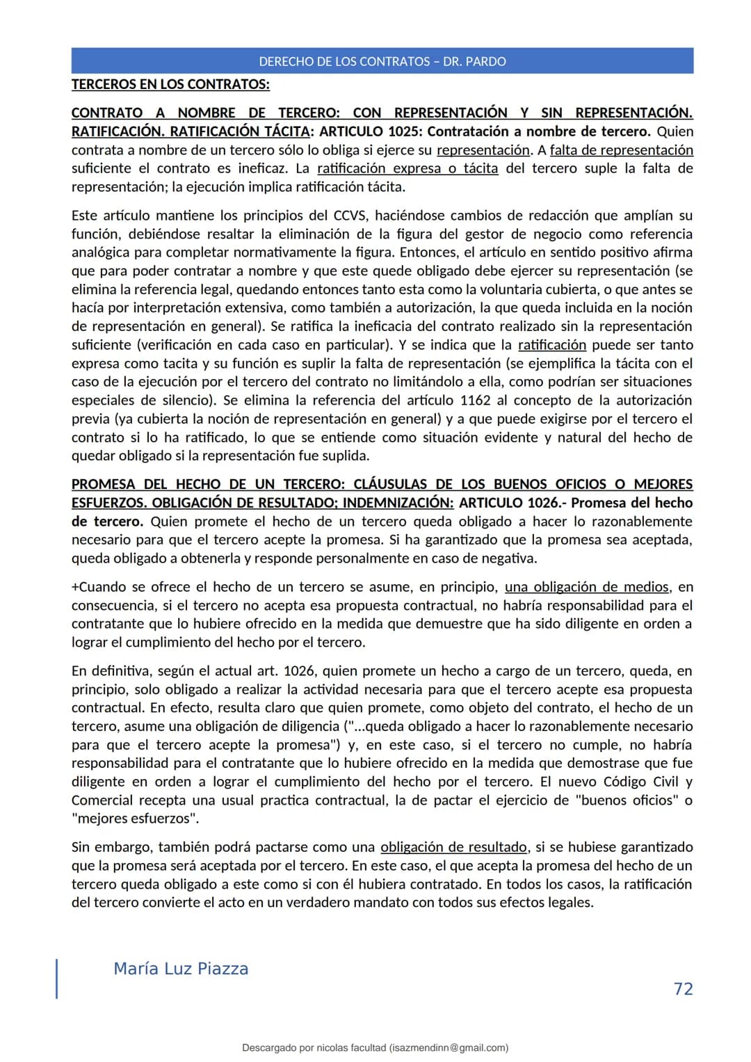 DERECHO DE LOS CONTRATOS - DR. PARDO
DERECHO FRANCÉS: el código francés tomó las enseñanzas de Pothier, contrato es una especie
particular d