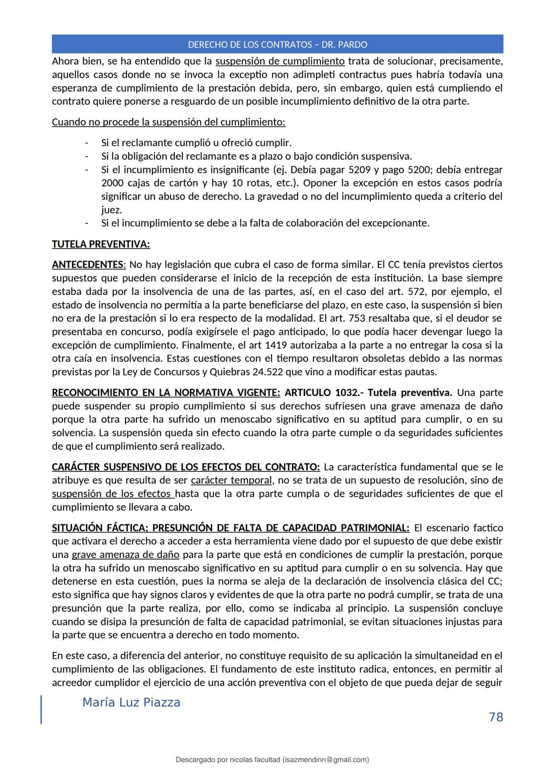 DERECHO DE LOS CONTRATOS - DR. PARDO
DERECHO FRANCÉS: el código francés tomó las enseñanzas de Pothier, contrato es una especie
particular d