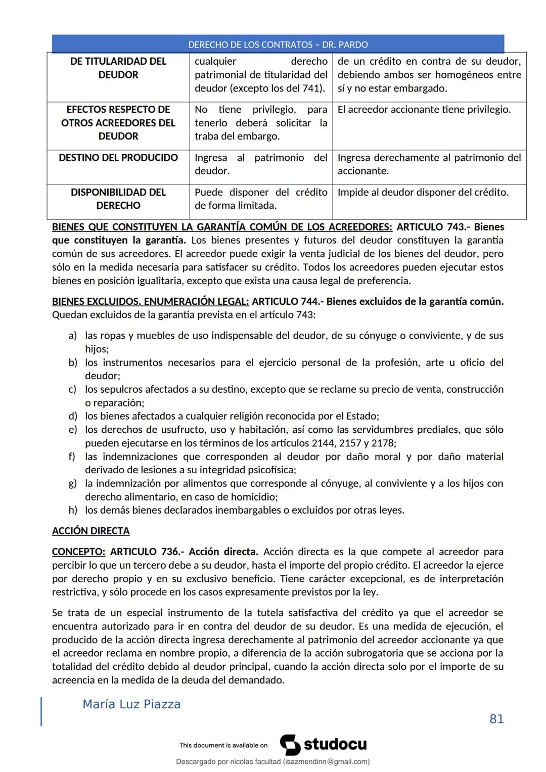 DERECHO DE LOS CONTRATOS - DR. PARDO
DERECHO FRANCÉS: el código francés tomó las enseñanzas de Pothier, contrato es una especie
particular d
