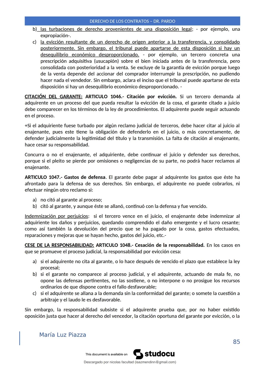 DERECHO DE LOS CONTRATOS - DR. PARDO
DERECHO FRANCÉS: el código francés tomó las enseñanzas de Pothier, contrato es una especie
particular d