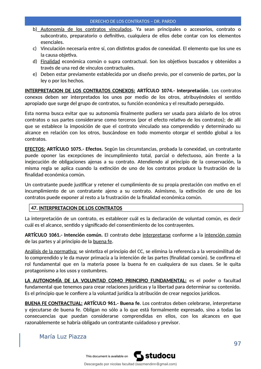 DERECHO DE LOS CONTRATOS - DR. PARDO
DERECHO FRANCÉS: el código francés tomó las enseñanzas de Pothier, contrato es una especie
particular d