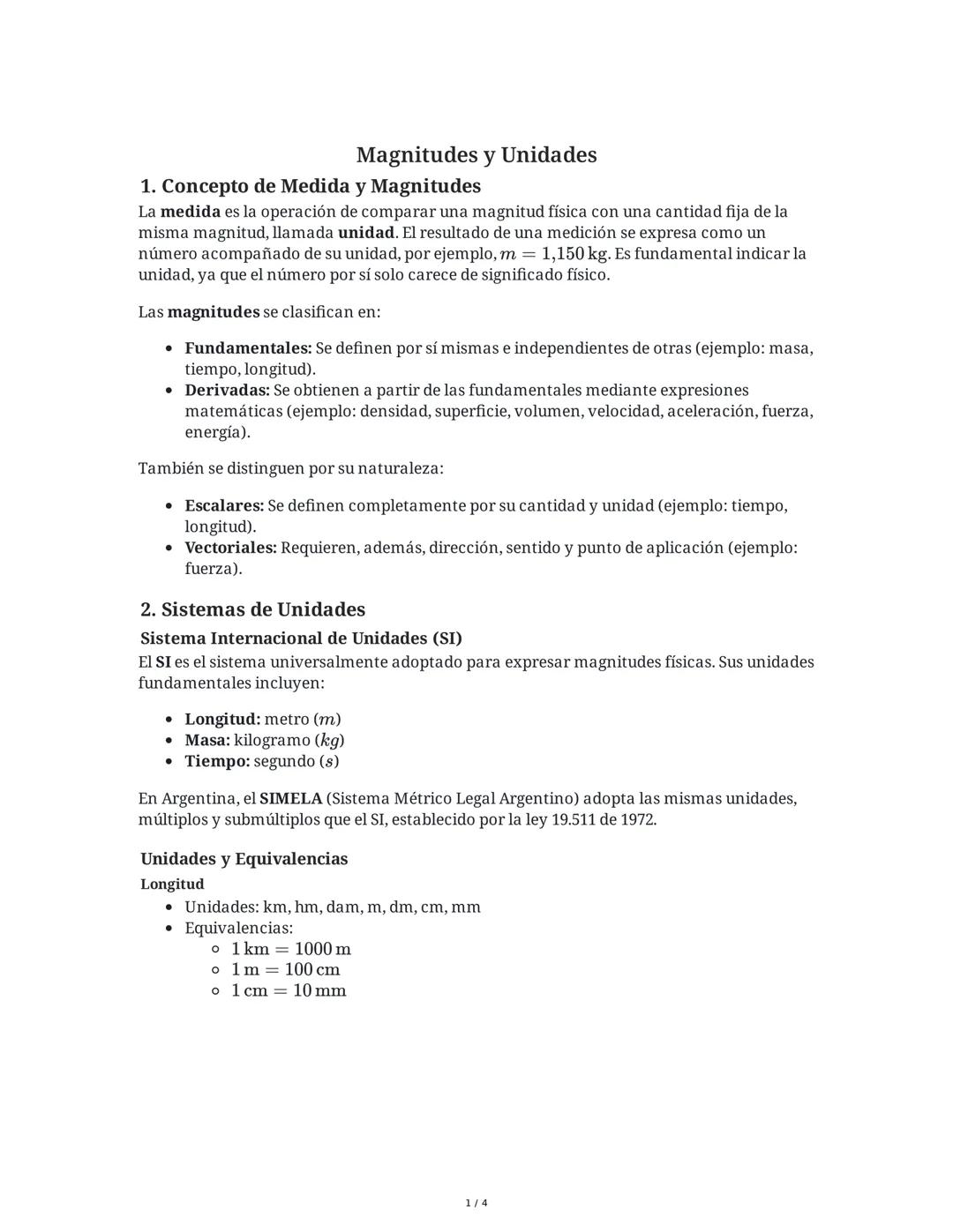 Magnitudes y Unidades
1. Concepto de Medida y Magnitudes
La medida es la operación de comparar una magnitud física con una cantidad fija de 